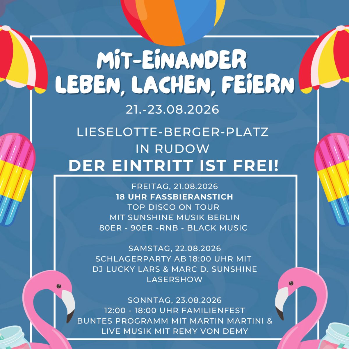 Miteinander Feiern und gemeinsam f�r Rudow.